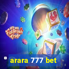 arara 777 bet