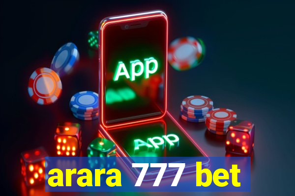 arara 777 bet