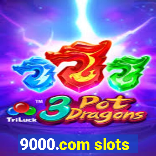 9000.com slots