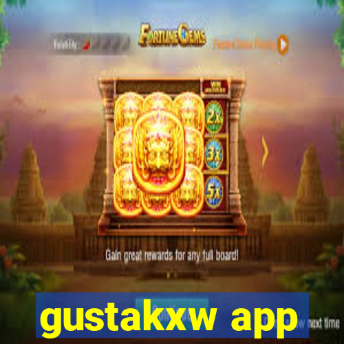 gustakxw app