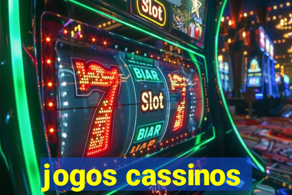 jogos cassinos