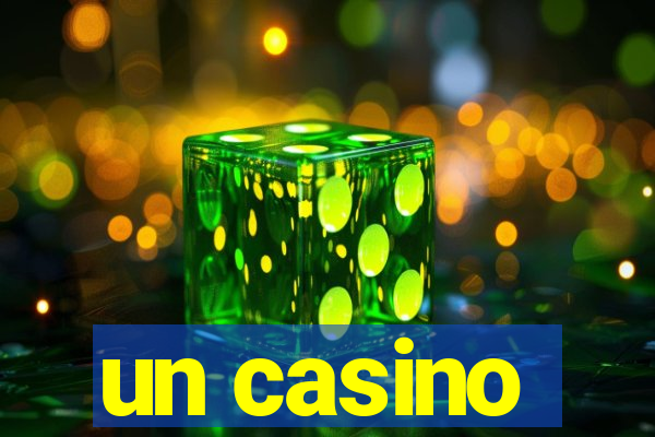 un casino