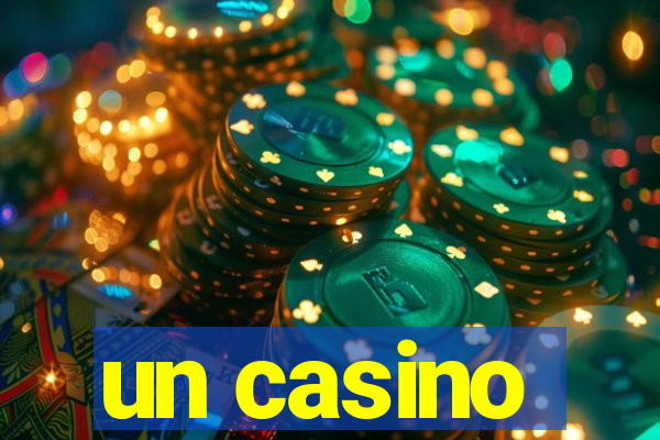 un casino