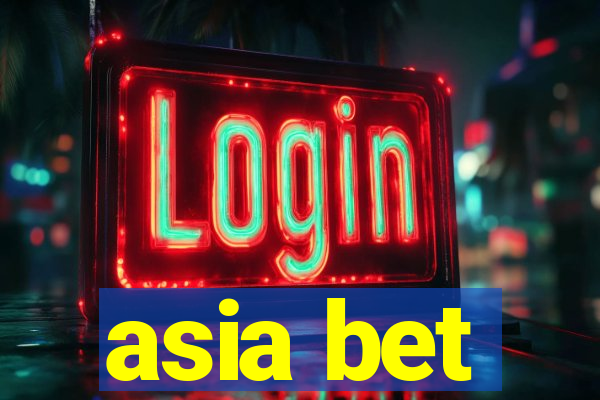 asia bet