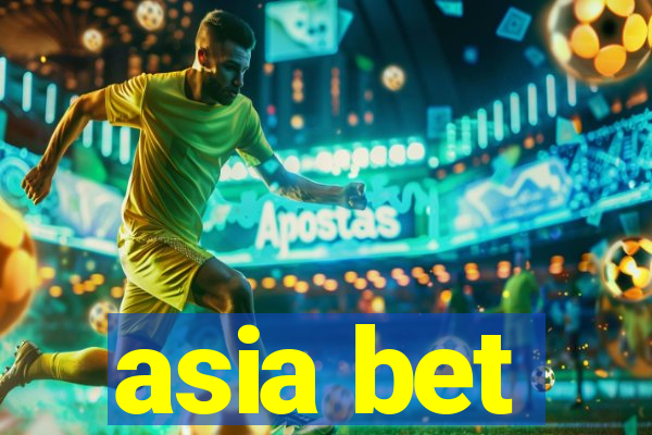 asia bet