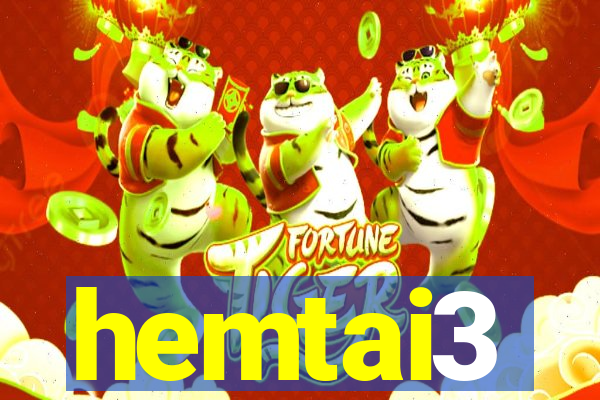 hemtai3