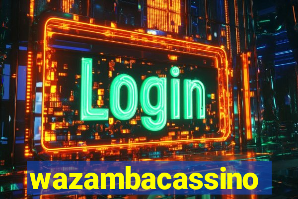 wazambacassino