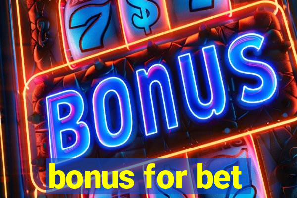 bonus for bet