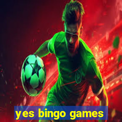 yes bingo games