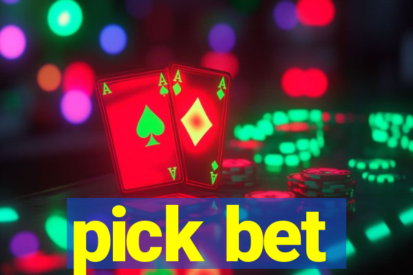 pick bet