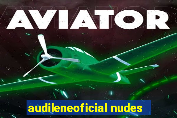 audileneoficial nudes