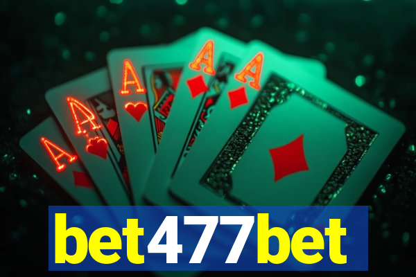 bet477bet