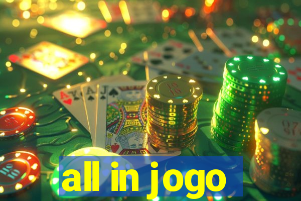 all in jogo