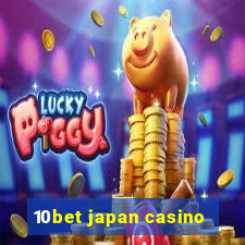 10bet japan casino