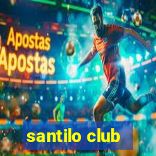 santilo club