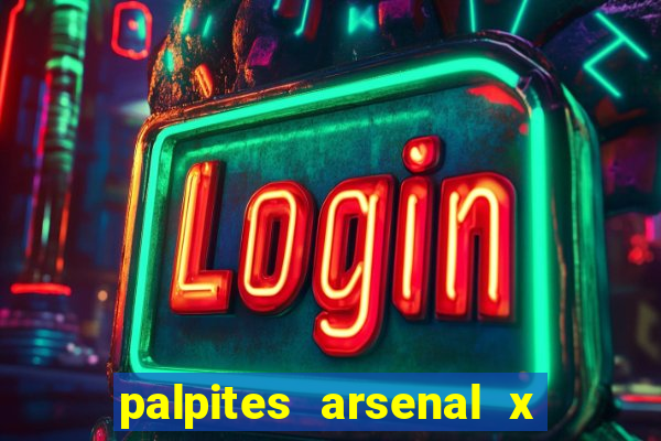 palpites arsenal x nottingham forest