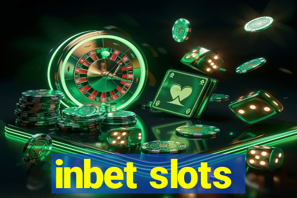 inbet slots