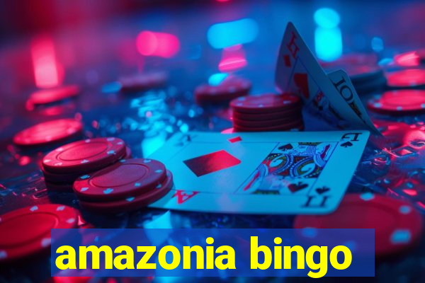 amazonia bingo