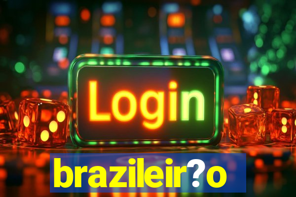 brazileir?o