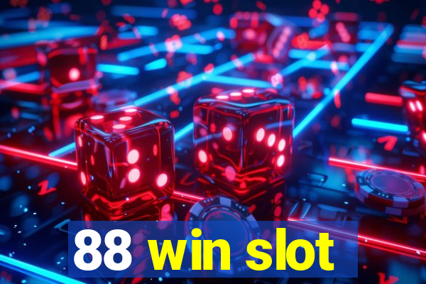 88 win slot