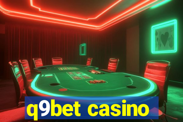 q9bet casino