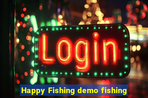 Happy Fishing demo fishing