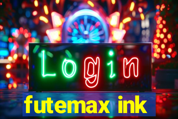 futemax ink