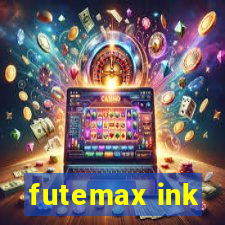 futemax ink