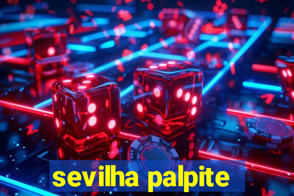 sevilha palpite