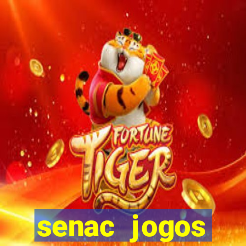 senac jogos digitais bacharelado