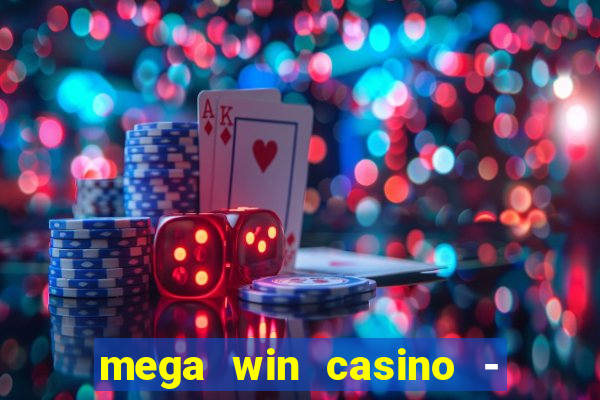 mega win casino - vegas slots