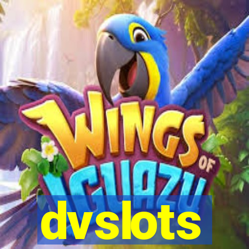 dvslots