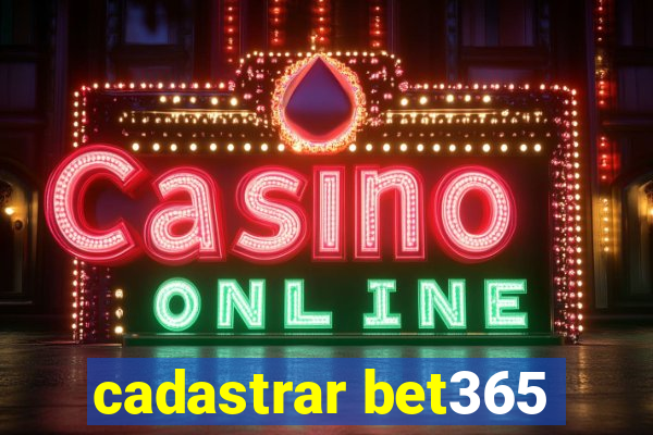 cadastrar bet365