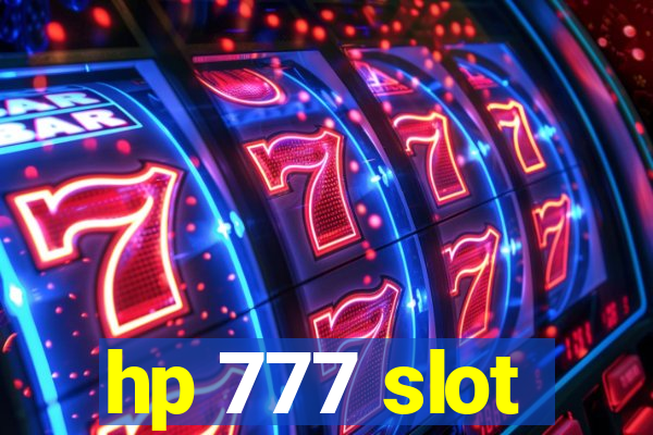 hp 777 slot