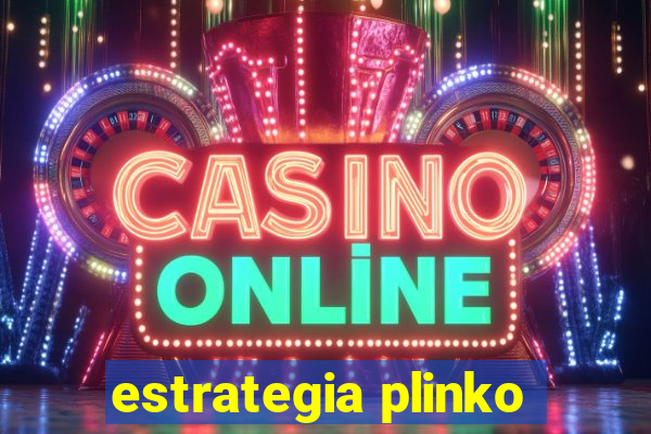 estrategia plinko