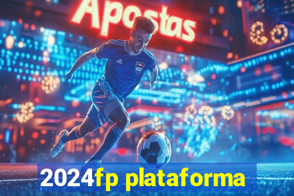 2024fp plataforma