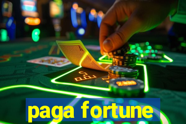 paga fortune