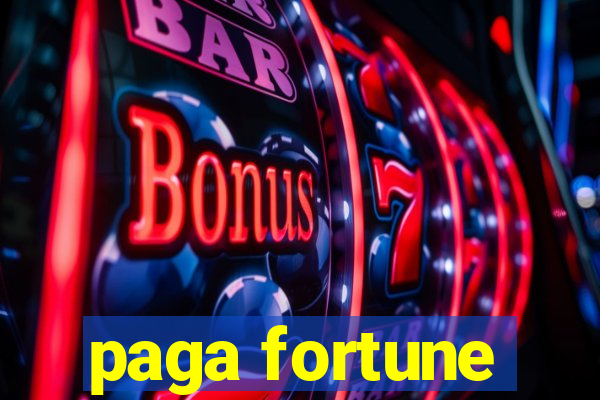 paga fortune