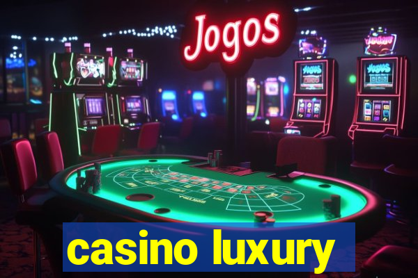 casino luxury