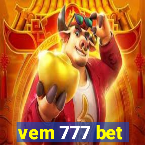 vem 777 bet