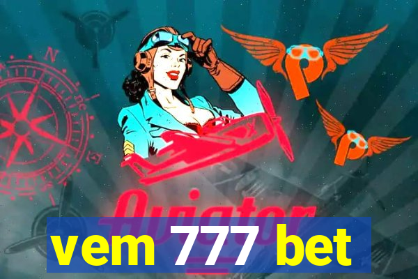 vem 777 bet