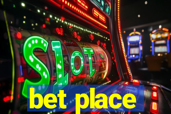 bet place