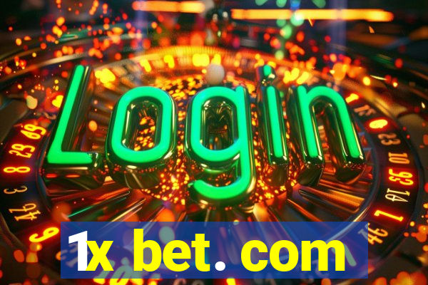 1x bet. com