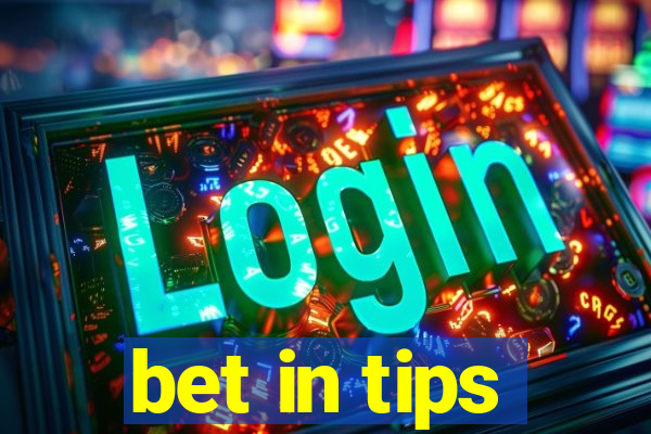 bet in tips