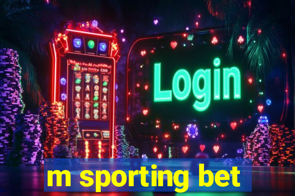 m sporting bet