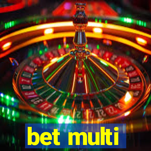 bet multi