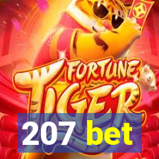 207 bet