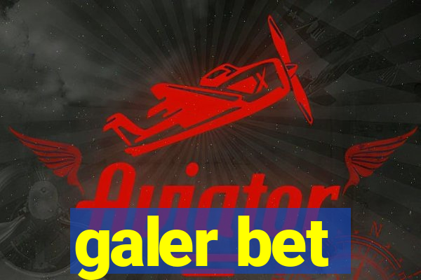 galer bet