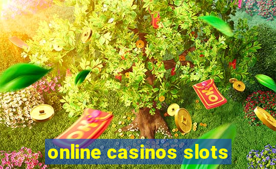 online casinos slots