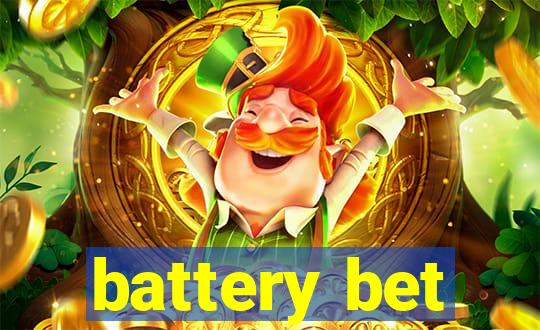 battery bet